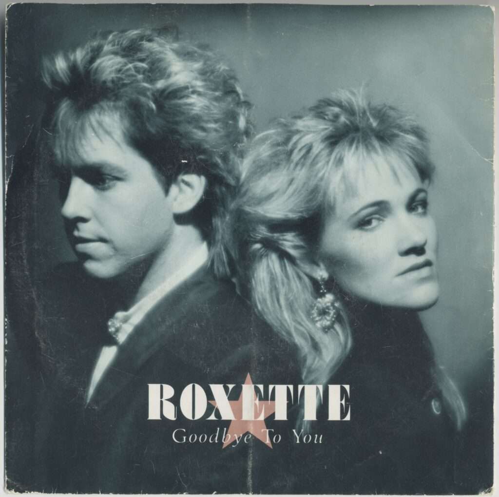 Goodbye To You by Roxette (1986)